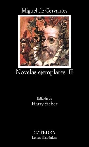 NOVELAS EJEMPLARES II | 9788437602226 | CERVANTES, MIGUEL DE