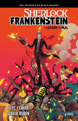 SHERLOCK FRANKENSTEIN Y LA LEGIÓN DEL MAL | 9788416880775 | LEMIRE, JEFF / RUBÍN, DAVID