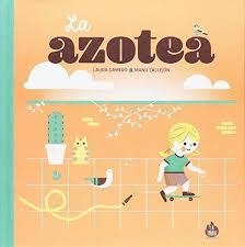 AZOTEA, LA | 9788494258343 | GAMERO, LAURA