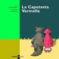 CAPUTXETA VERMELLA, LA | 9788424630300 | PERRAULT, CHARLES