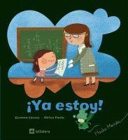 ¡YA ESTOY! | 9788424630607 | LIENAS, GEMMA