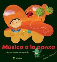 MÚSICA A LA PANXA | 9788424631758 | LIENAS, GEMMA