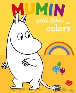 MUMIN. PETIT LLIBRE DE COLORS | 9788424637460