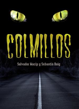 COLMILLOS | 9788424637538 | MACIP, SALVADOR
