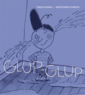 GLUP-GLUP | 9788424642440 | DURAN, TERESA