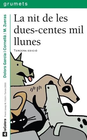 NIT DE LES DUES-CENTES MIL LLUNES, LA | 9788424695262 | GARCIA I CORNELLÀ, DOLORS