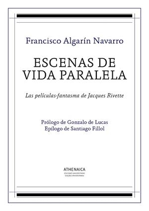 ESCENAS DE VIDA PARALELA | 9788416230709 | ALGARÍN NAVARRO, FRANCISCO