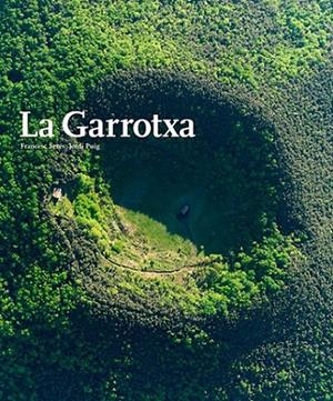 GARROTXA, LA | 9788484784784 | SERES, FRANCESC