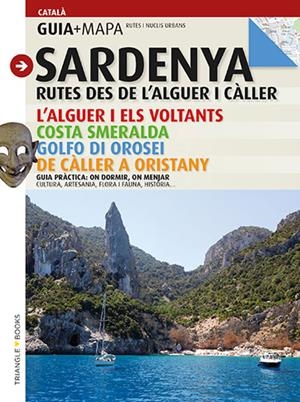 SARDENYA DES DE L’ALGUER I CÀLLER | 9788484785279 | PLANAS I ESTEVE, MARC / GARCIA, ISABEL