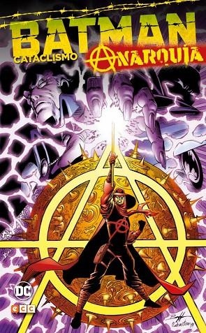 BATMAN : CATACLISMO - ANARQUÍA | 9788417509569 | BREYFOGLE, NORM