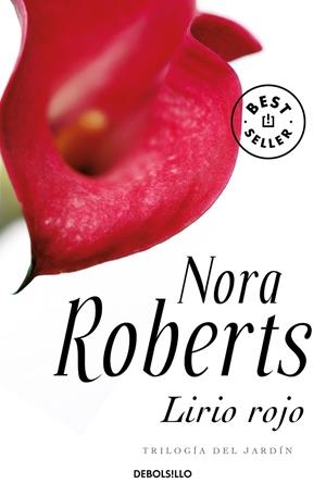 LIRIO ROJO | 9788499080765 | ROBERTS, NORA
