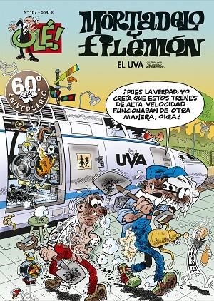 OLE MORTADELO 167 : EL U.V.A. (ULTRALOCA VELOCIDAD AUTOMOTORA) | 9788402421630 | IBÁÑEZ, FRANCISCO