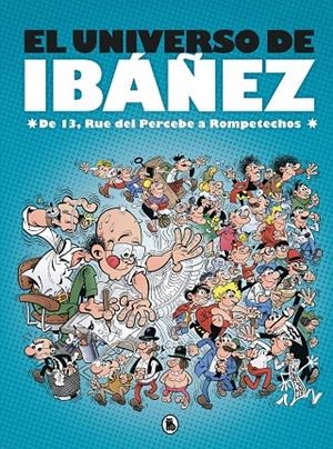 UNIVERSO DE IBÁÑEZ, EL | 9788402421890 | IBÁÑEZ, FRANCISCO
