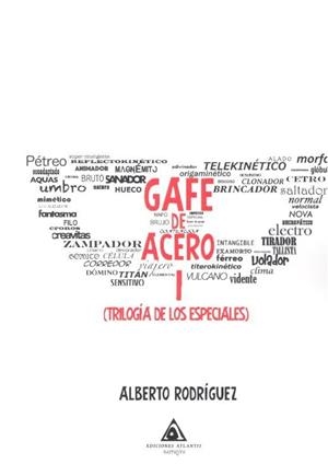 GAFE DE ACERO | 9788494905506 | RODRÍGUEZ, ALBERTO