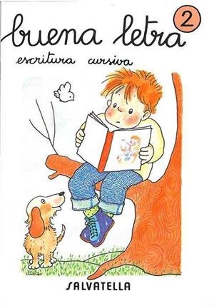 BUENA LETRA CURSIVA 02 | 9788472104433 | SABATÉ RODIÉ, TERESA / CAPELL TOMÁS, FERMÍ