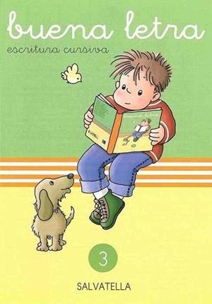 BUENA LETRA CURSIVA 03 | 9788472104440 | SABATÉ RODIÉ, TERESA / CAPELL TOMÁS, FERMÍ