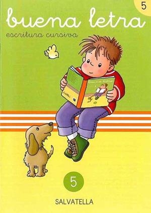 BUENA LETRA CURSIVA 05 | 9788472104464 | SABATÉ RODIÉ, TERESA / CAPELL TOMÁS, FERMÍ