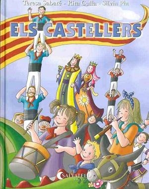 CASTELLERS, ELS | 9788484125907 | SABATÉ RODIÉ, TERESA