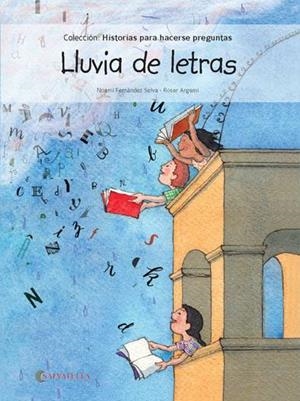 LLUVIA DE LETRAS | 9788417091255 | FERNÁNDEZ SELVA, NOEMÍ