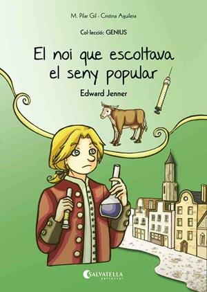 NOI QUE ESCOLTAVA EL SENY POPULAR, EL (EDWARD JENNER) | 9788484129127 | GIL, M. PILAR