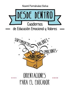 ORIENTACIONES PARA EL EDUCADOR | 9788484128335 | FERNÁNDEZ SELVA, NOEMÍ