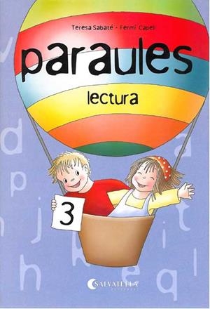 PARAULES LECTURA 03A. | 9788484124078 | SABATÉ RODIÉ, TERESA