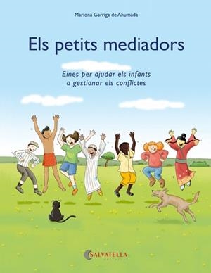 PETITS MEDIADORS, ELS | 9788417091491 | GARRIGA DE AHUMADA, MARIONA