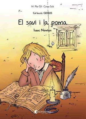SAVI I LA POMA, EL (ISAAC NEWTON) | 9788484129110 | GIL, M. PILAR