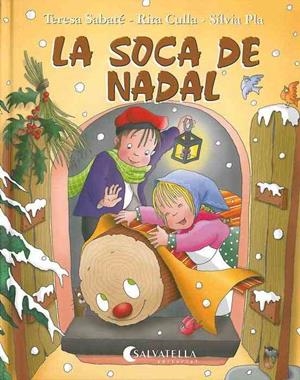 SOCA DE NADAL, LA | 9788472108639 | SABATÉ RODIÉ, TERESA / CULLA PERARNAU, RITA