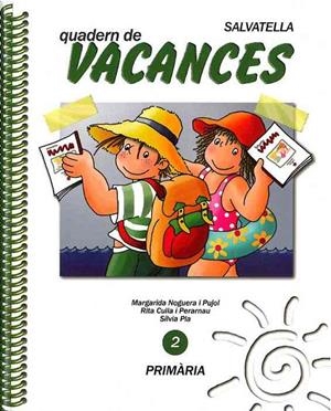 VACANCES 02 | 9788472105164 | NOGUERA PUJOL, MARGARIDA