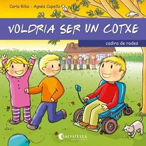 VOLDRIA SER UN COTXE | 9788484127918 | CARLA RIBA PELAGHI