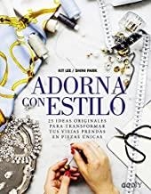 ADORNA CON ESTILO | 9788425227752 | LEE, KIT / PARK, SHINI