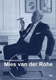 CONVERSACIONES CON MIES VAN DER ROHE | 9788425220470 | PUENTE, MOISÉS