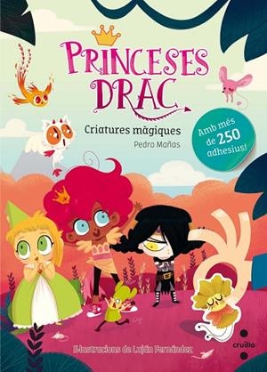 PRINCESES DRAC ADHESIUS : CRIATURES MÀGIQUES | 9788466143158 | MAÑAS, PEDRO