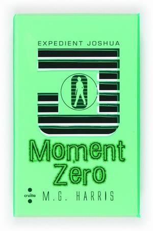 EXPEDIENT JOSHUA : MOMENT ZERO | 9788466130516 | HARRIS, M. G.