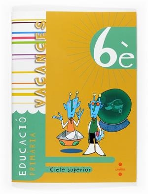 VACANCES 6 EP | 9788466117333 | QUADERN ESTIU