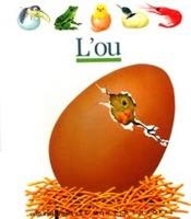 OU, L' | 9788476295274 | GALLIMARD JEUNESSE, ÉDITIONS