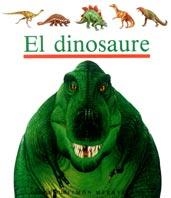 DINOSAURE, EL | 9788476296639 | GALLIMARD JEUNESSE, ÉDITIONS