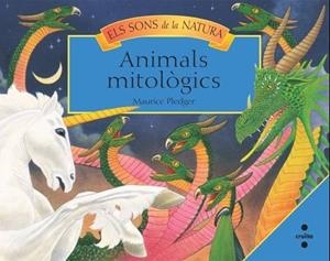 SONS DE LA NATURA, ELS. ANIMALS MITOLOGICS | 9788466125086 | PLEDGER, MAURICE