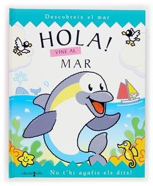 HOLA! VINE AL MAR | 9788466107402 | HARWOOD, BETH