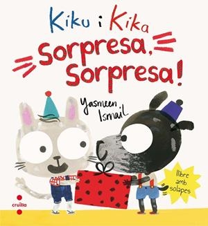 KIKU I KIKA : SORPRESA, SORPRESA! | 9788466142052 | ISMAIL, YASMEEN