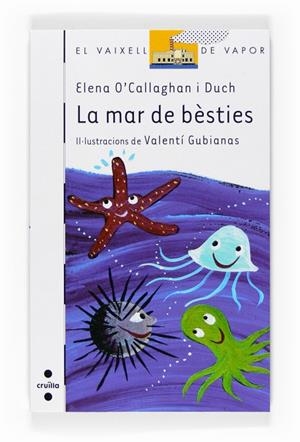 MAR DE BESTIES, UN | 9788466122702 | O'CALLAGHAN I DUCH, ELENA