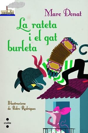 RATETA I EL GAT BURLETA, LA | 9788466133678 | DONAT BALCELLS, MARC