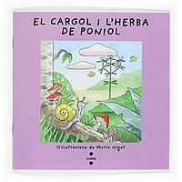 CARGOL I L'HERBA DE PONIOL, EL | 9788466101745 | ANÒNIM,