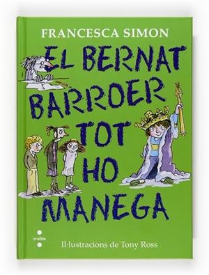 BERNAT BARROER TOT HO MANEGA, EL | 9788466125284 | SIMON, FRANCESCA