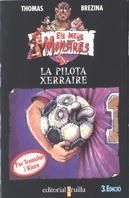 PILOTA XERRAIRE, LA | 9788482862712 | BREZINA, THOMAS