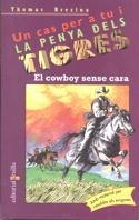 COWBOY SENSE CARA, EL | 9788466100472 | BREZINA, THOMAS