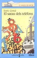 SARAU DELS TELEFONS, EL | 9788482863474 | GOMÀ, ENRIC