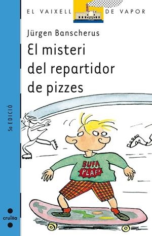 MISTERI DEL REPARTIDOR DE PIZZES | 9788482868127 | BANSCHERUS, JÜRGEN
