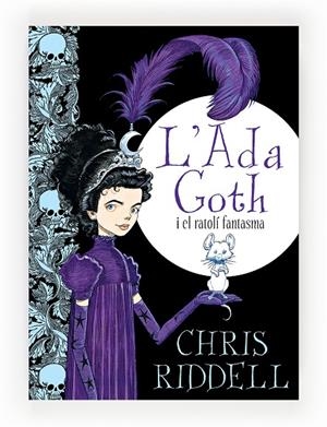 ADA GOTH I EL RATOLI FANTASMA, L' | 9788466137270 | RIDDELL, CHRIS
